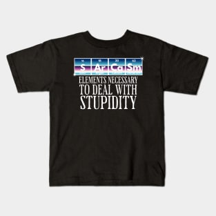 SArCaSm: Elements Necessary to deal with Stupidity Kids T-Shirt